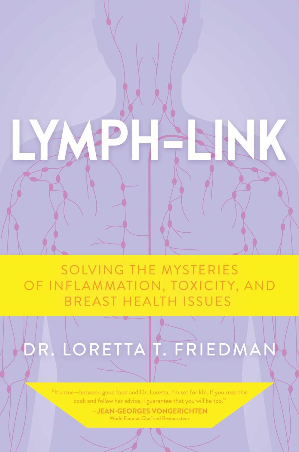 Cover: 9781637583135 | Lymph-Link | Dr. Loretta T. Friedman | Buch | Englisch | 2022
