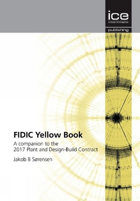 Cover: 9780727764324 | FIDIC Yellow Book | Jakob Sørensen | Taschenbuch | Englisch | 2019