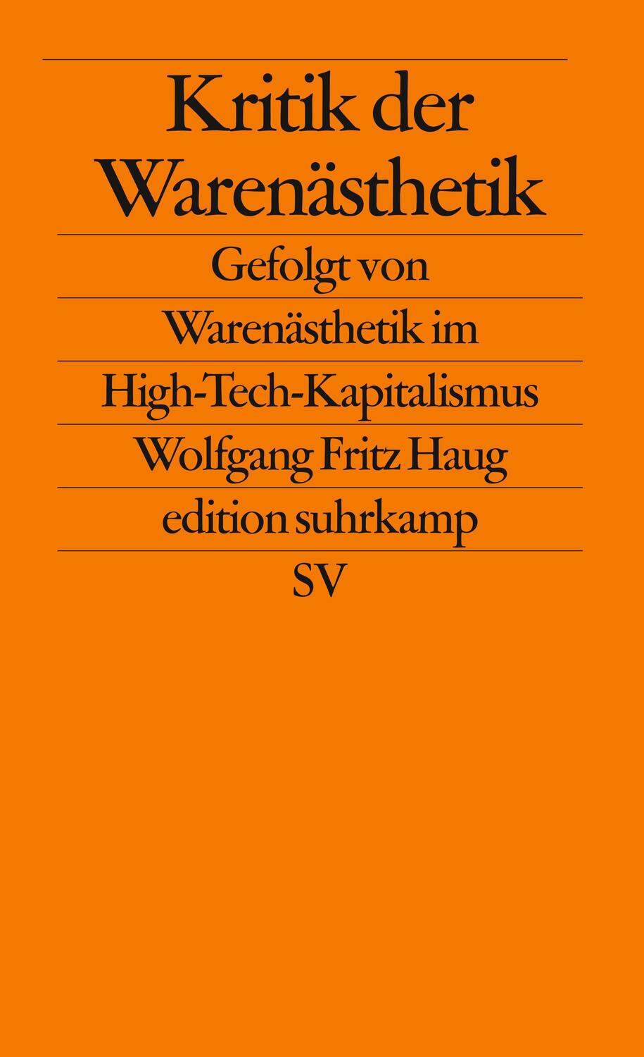 Cover: 9783518125533 | Kritik der Warenästhetik | Wolfgang Fritz Haug | Taschenbuch | Deutsch