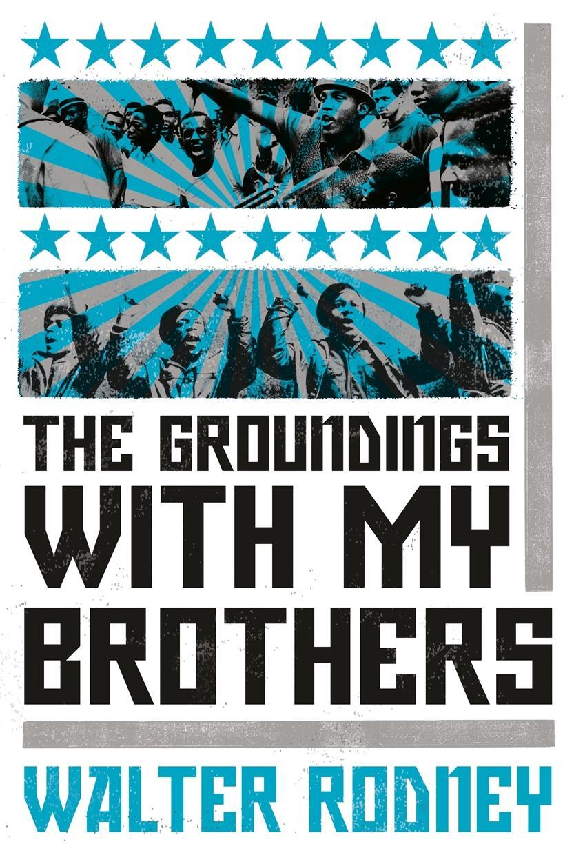 Cover: 9781788731157 | The Groundings With My Brothers | Walter Rodney | Taschenbuch | 2019