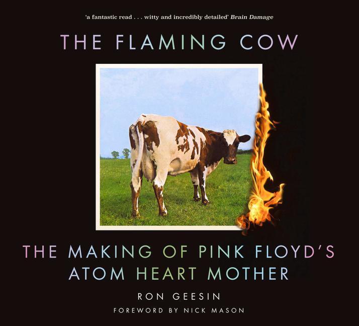 Cover: 9780750995740 | The Flaming Cow | The Making of Pink Floyd's Atom Heart Mother | Buch