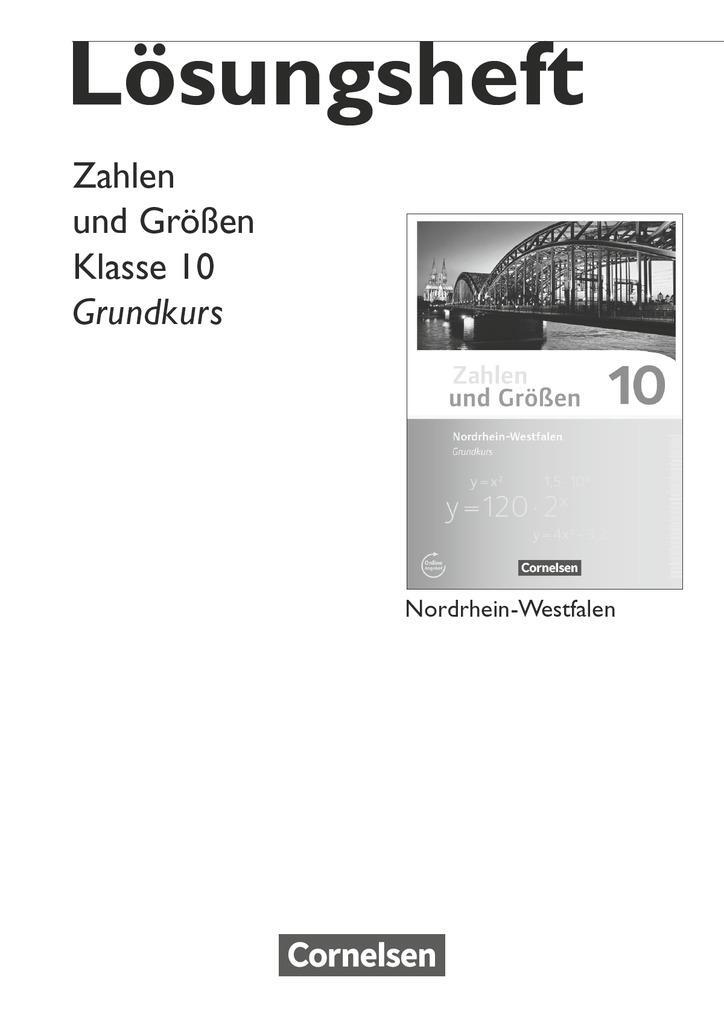 Cover: 9783060410477 | Zahlen und Größen 10. Schuljahr - Nordrhein-Westfalen Kernlehrpläne...