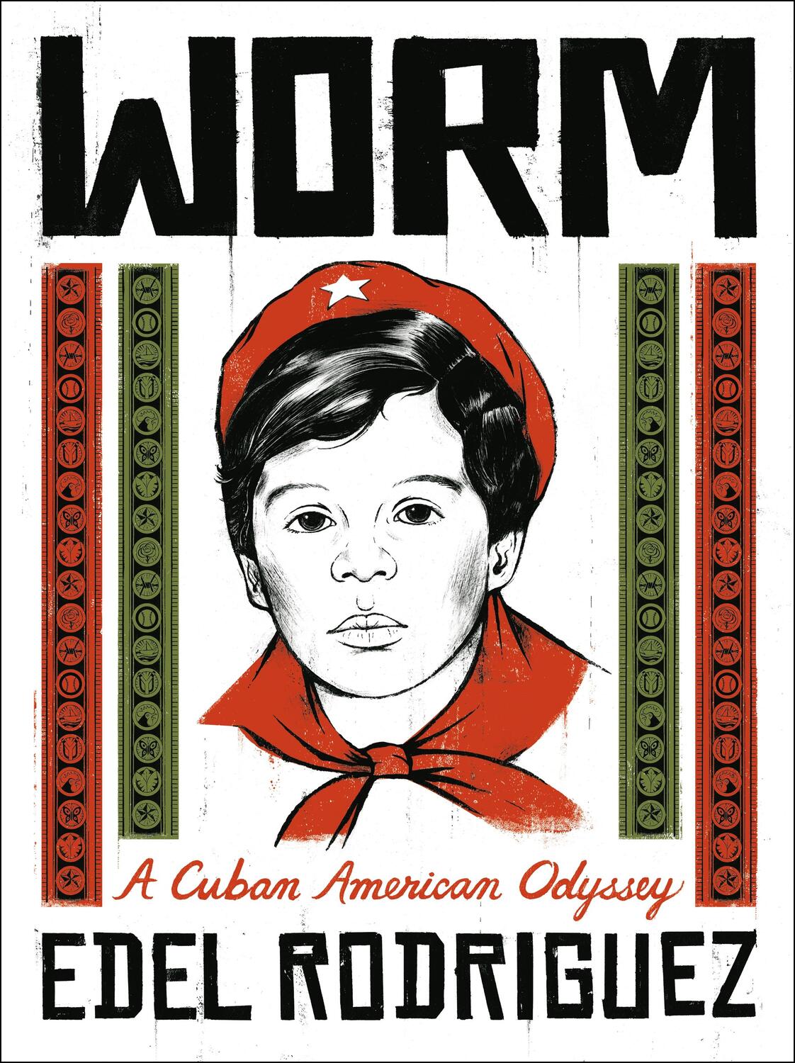 Autor: 9781250753977 | Worm | A Cuban American Odyssey | Edel Rodriguez | Buch | Gebunden