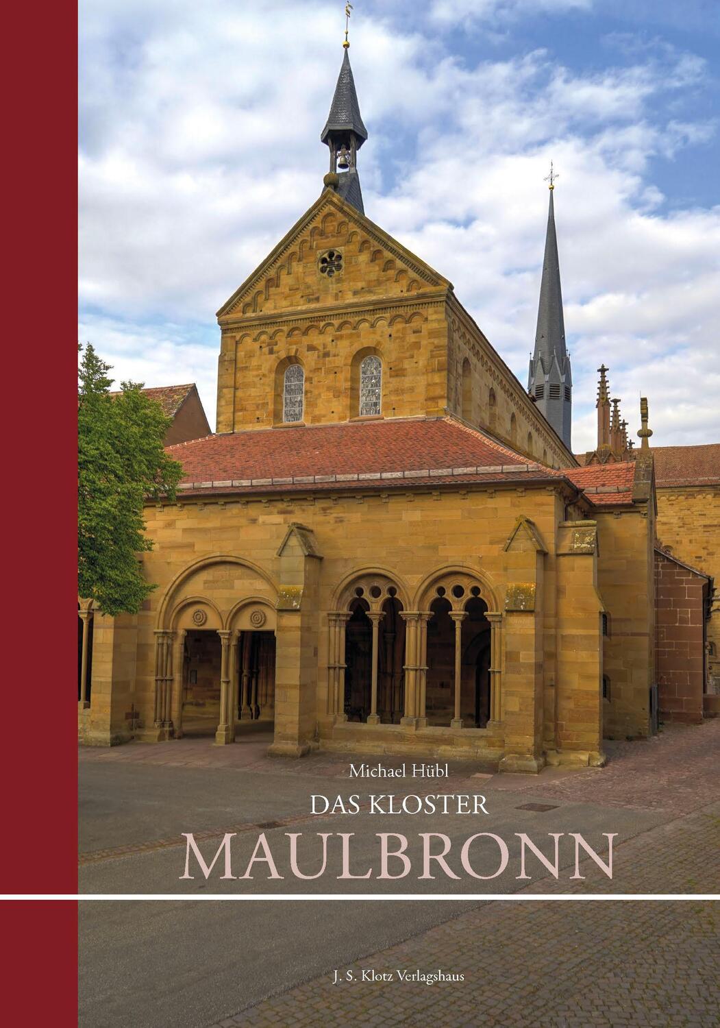 Cover: 9783948968045 | Das Kloster Maulbronn | Ein Kirchenführer | Michael Hübl | Buch | 2020