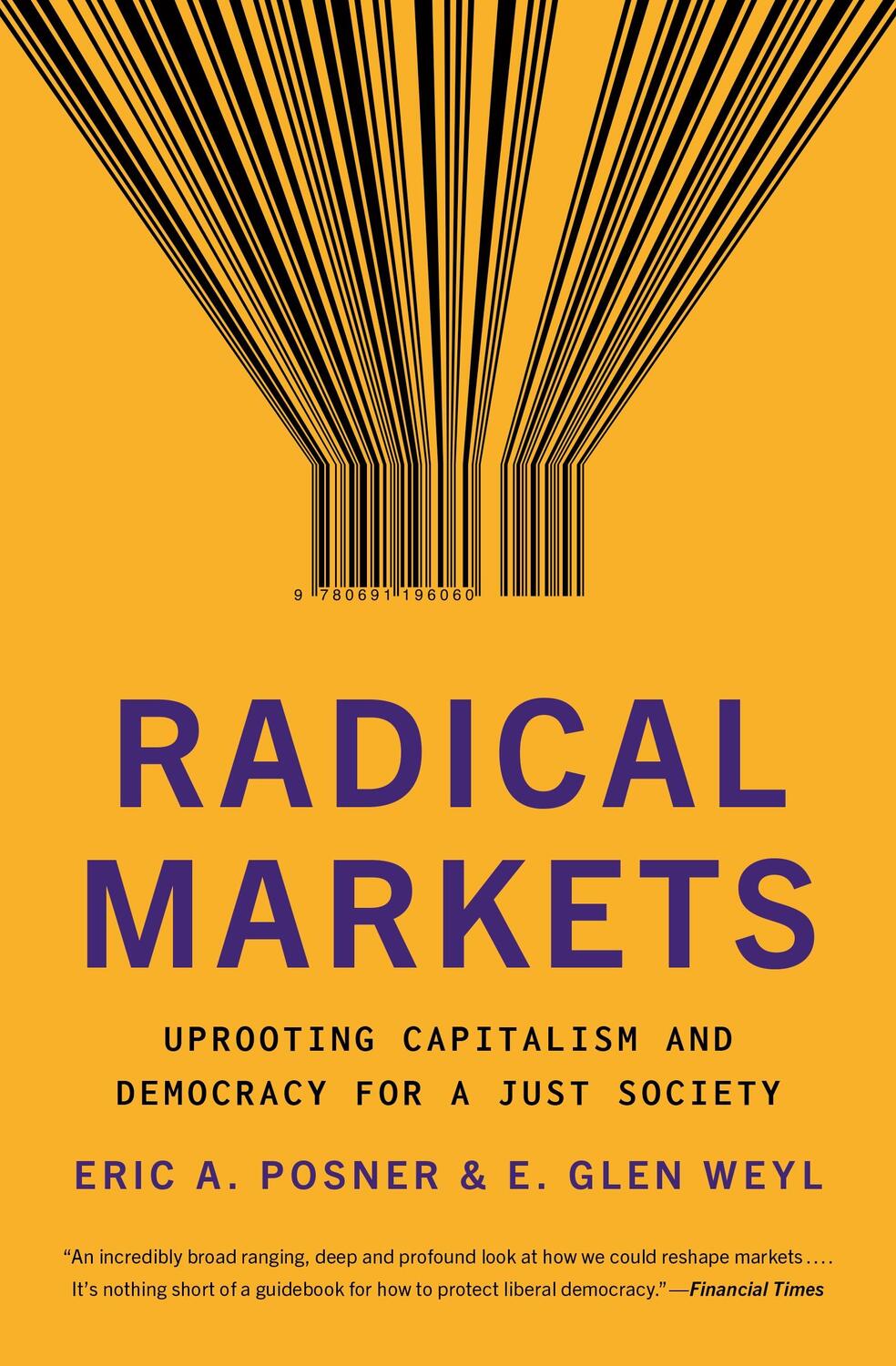 Cover: 9780691196060 | Radical Markets | Eric A. Posner (u. a.) | Taschenbuch | Englisch