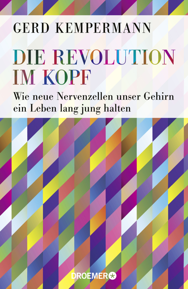 Cover: 9783426277072 | Die Revolution im Kopf | Gerd Kempermann | Buch | 320 S. | Deutsch
