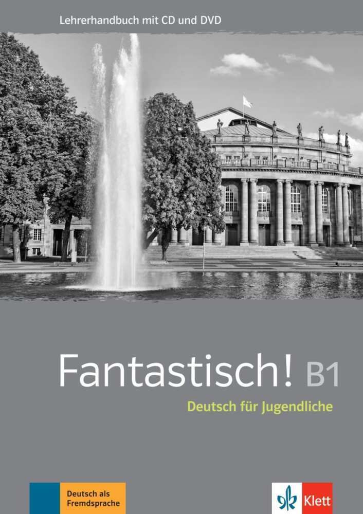 Cover: 9783126767194 | Fantastisch! B1 - Lehrerhandbuch mit Audio-CD und Video-DVD | Buch