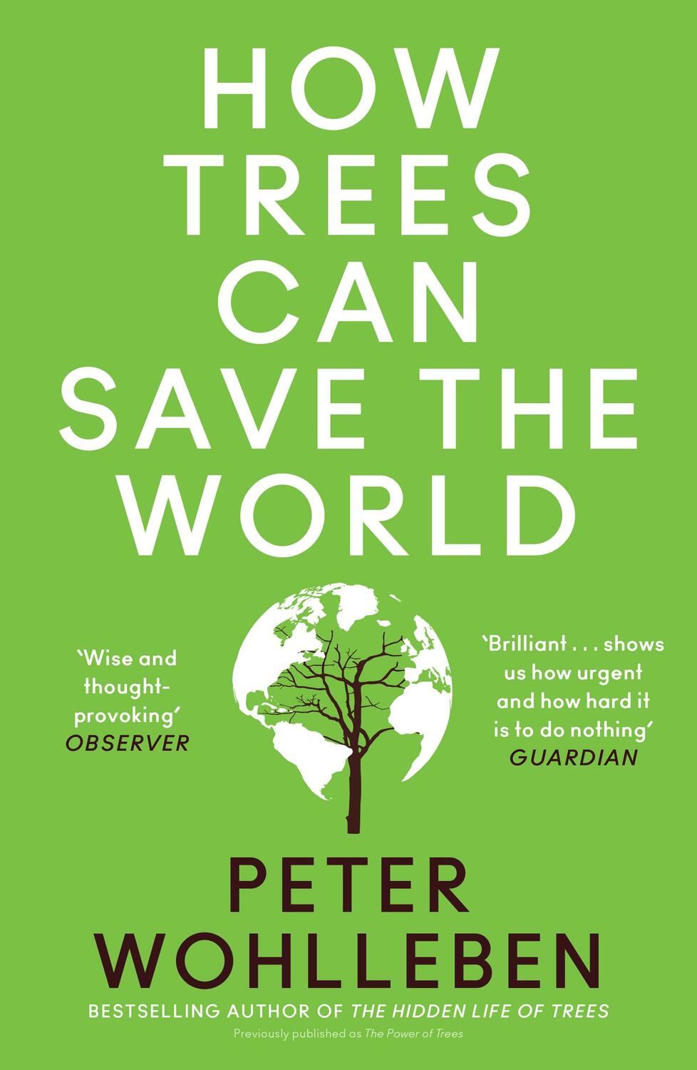 Cover: 9780008447243 | How Trees Can Save the World | Peter Wohlleben | Taschenbuch | 288 S.