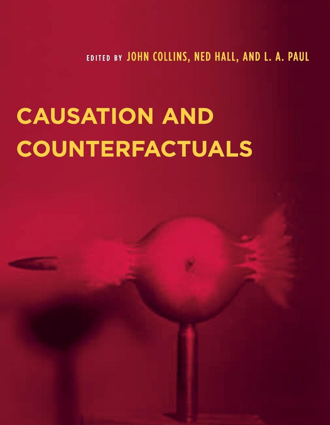 Cover: 9780262532563 | Causation and Counterfactuals | John Collins (u. a.) | Taschenbuch