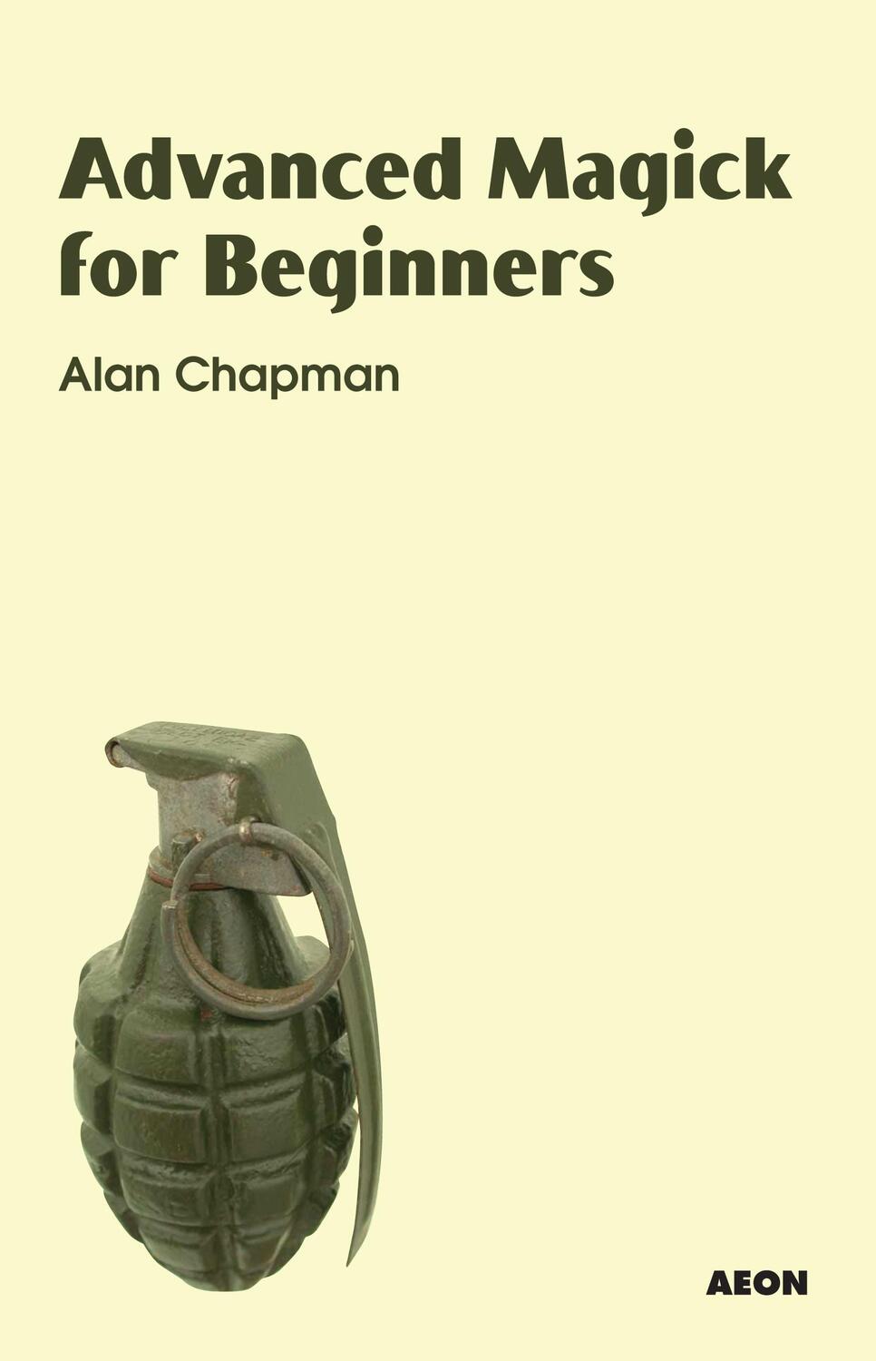 Cover: 9781904658412 | Advanced Magick for Beginners | Alan Chapman | Taschenbuch | Englisch