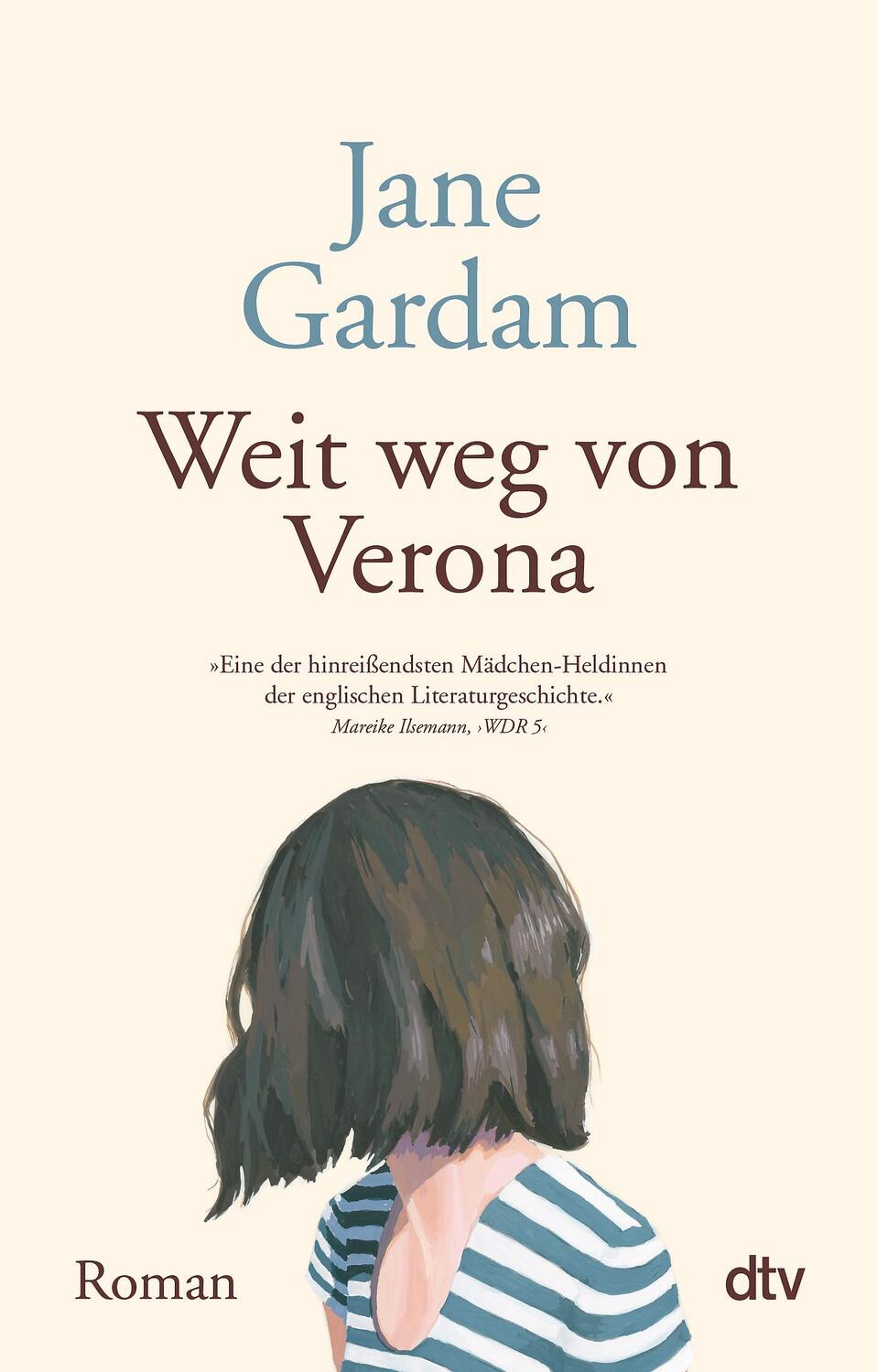 Cover: 9783423147446 | Weit weg von Verona | Roman | Jane Gardam | Taschenbuch | Deutsch