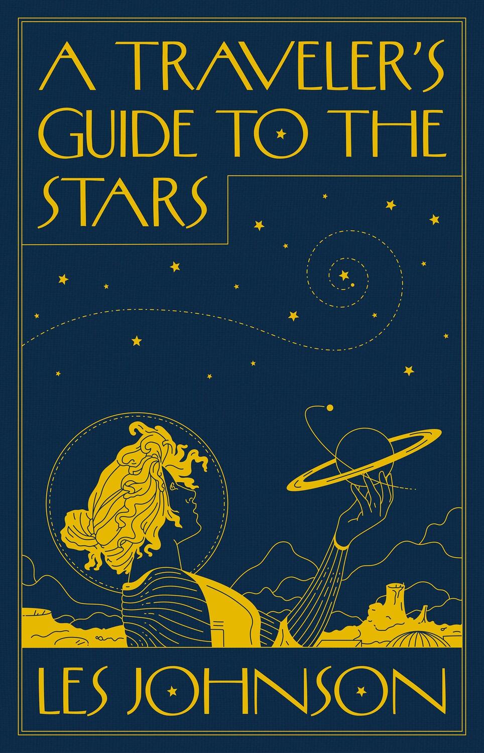 Cover: 9780691212371 | A Traveler's Guide to the Stars | Les Johnson | Buch | Gebunden | 2022