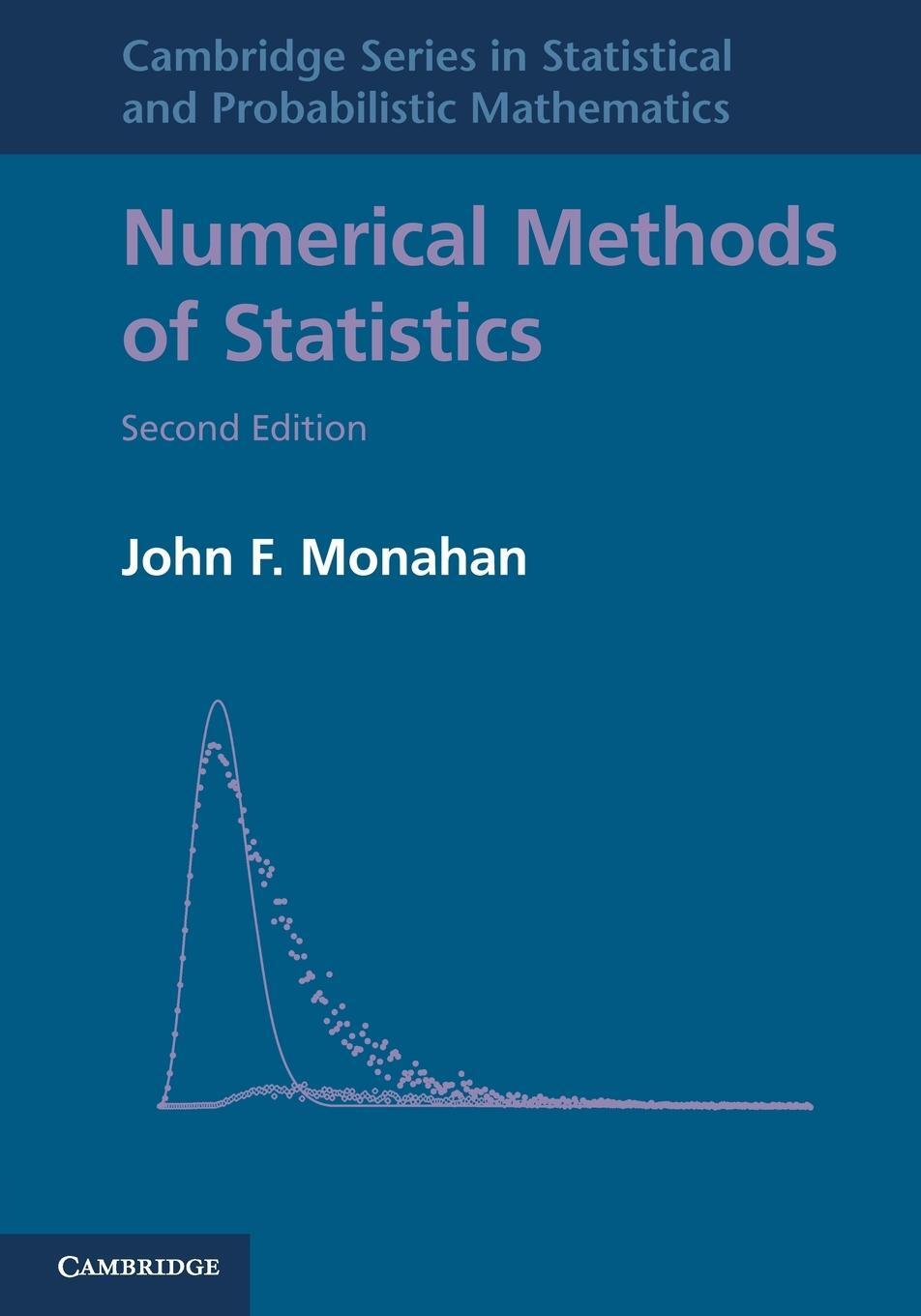 Cover: 9780521139519 | Numerical Methods of Statistics | John F. Monahan | Taschenbuch | 2011
