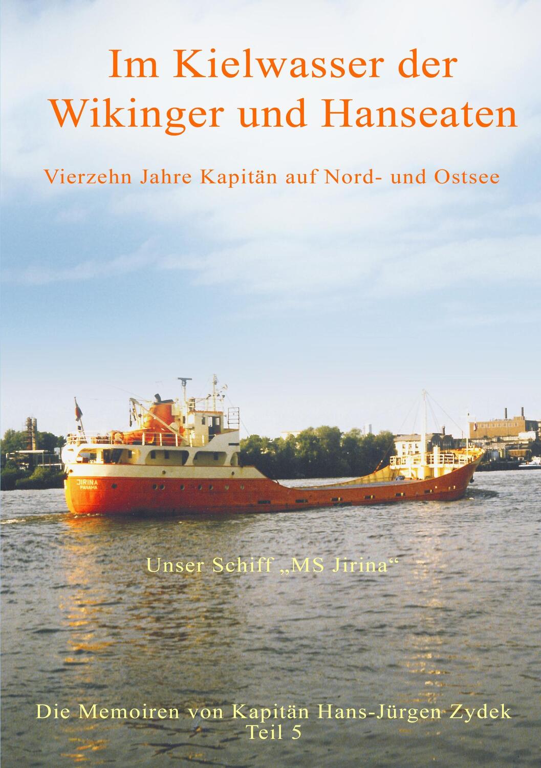 Cover: 9783749415878 | Im Kielwasser der Wikinger und Hanseaten | Hans-Jürgen Zydek | Buch