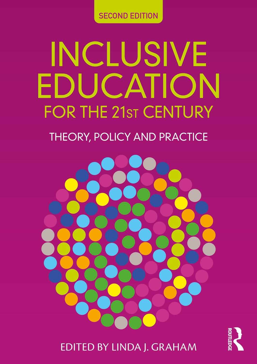 Cover: 9781032396859 | Inclusive Education for the 21st Century | Theory, Policy and Practice