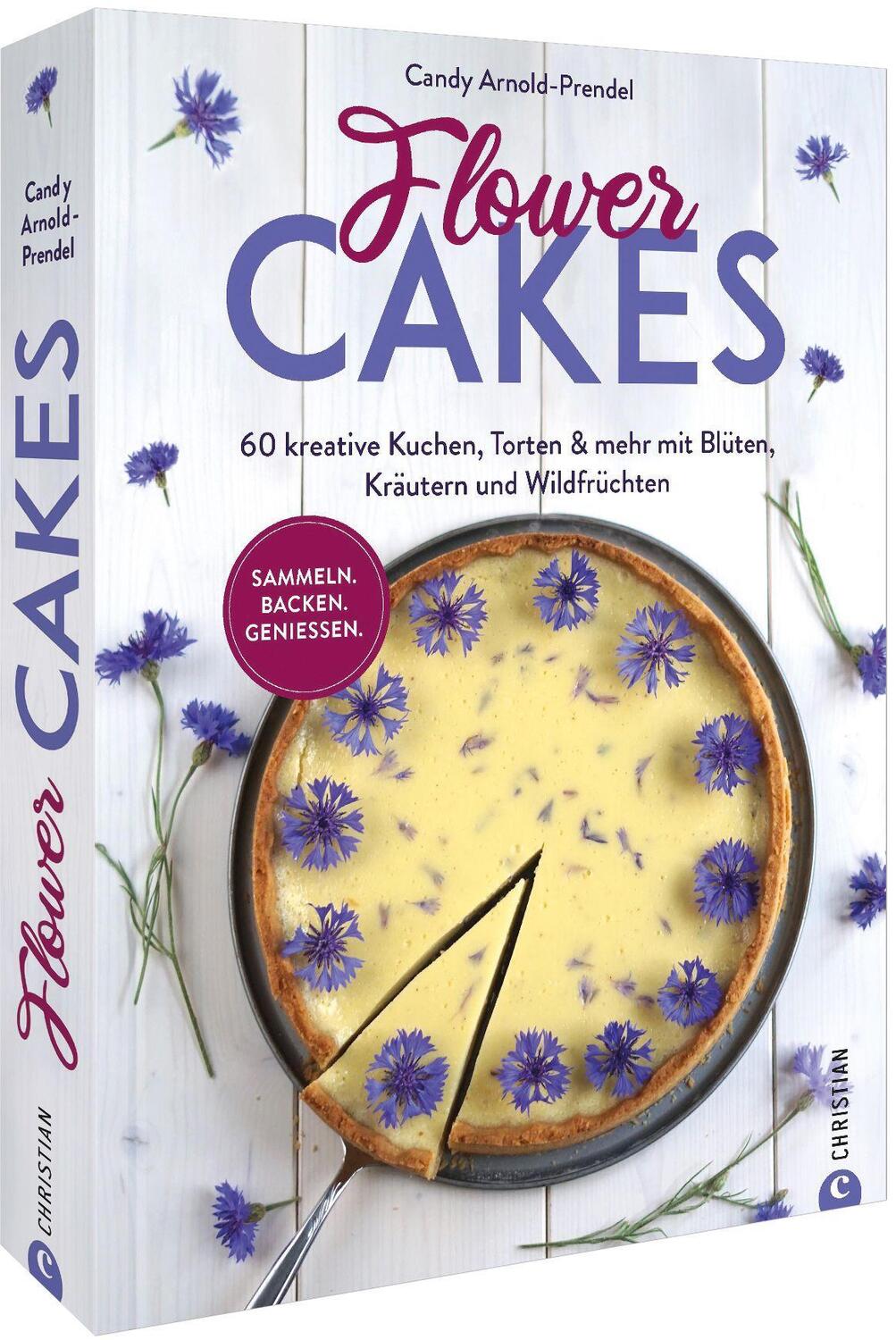 Cover: 9783959616652 | Flower Cakes | Candy Arnold-Prendel | Buch | Deutsch | 2022