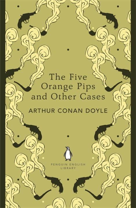 Cover: 9780141199719 | The Five Orange Pips and Other Cases. Penguin English Library Edition