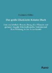 Cover: 9783956221057 | Das große illustrierte Kräuter-Buch | Ferdinand Müller | Taschenbuch