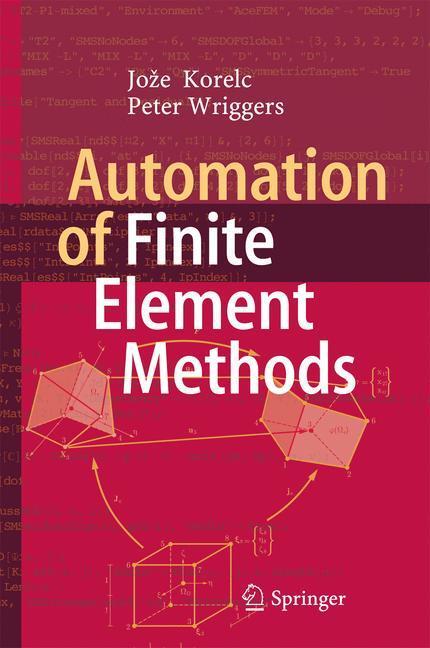 Cover: 9783319390031 | Automation of Finite Element Methods | Peter Wriggers (u. a.) | Buch