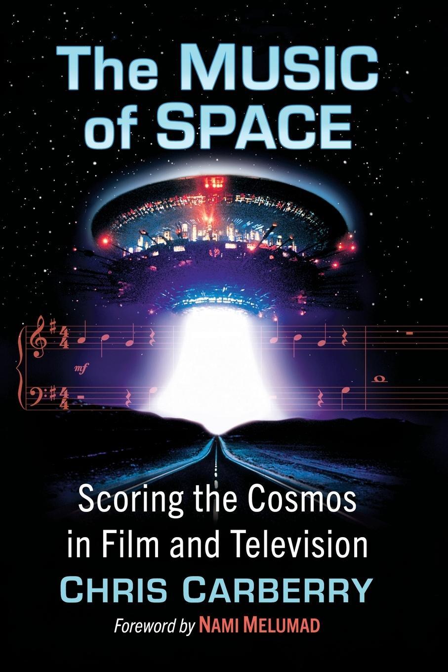 Cover: 9781476688978 | The Music of Space | Scoring the Cosmos in Film and Television | Buch