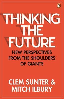 Cover: 9781776096299 | Thinking the Future | New Perspectives From the Shoulders of Giants