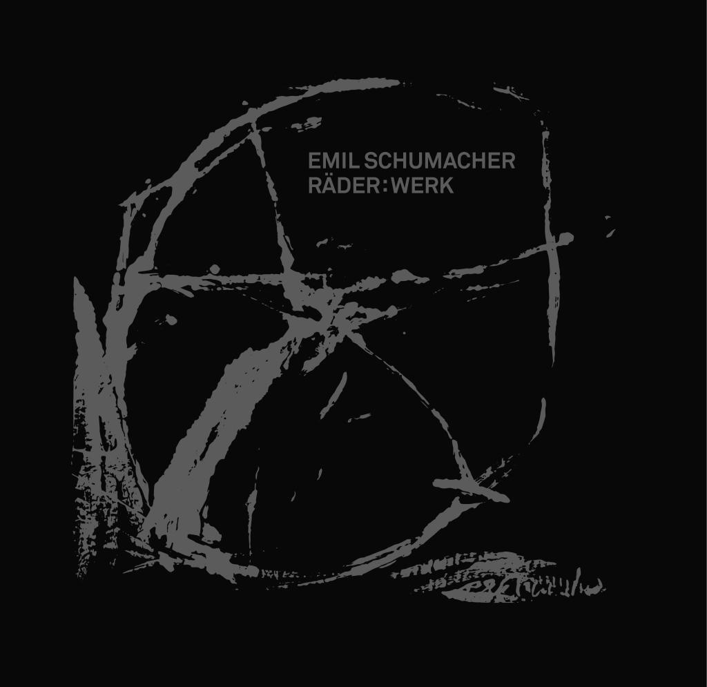 Cover: 9783862067015 | Räder:Werk | Emil Schumacher | Buch | 92 S. | Deutsch | 2018