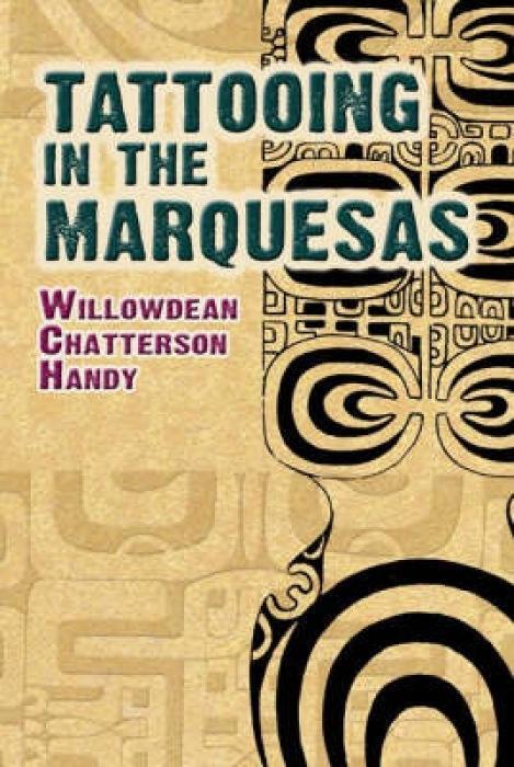 Cover: 9780486466125 | Tattooing in the Marquesas | Willowdean Chatterson Handy | Taschenbuch