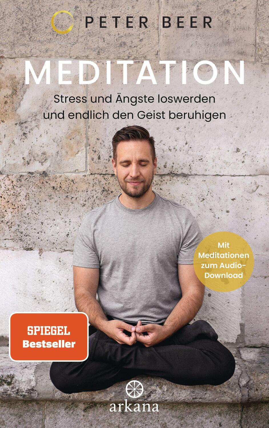 Cover: 9783442342778 | Meditation | Peter Beer | Taschenbuch | Deutsch | 2021 | Arkana