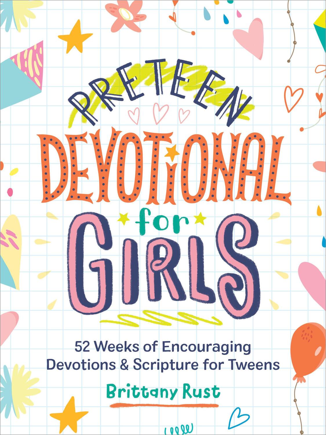 Cover: 9780593196922 | Preteen Devotional for Girls | Brittany Rust | Taschenbuch | Englisch
