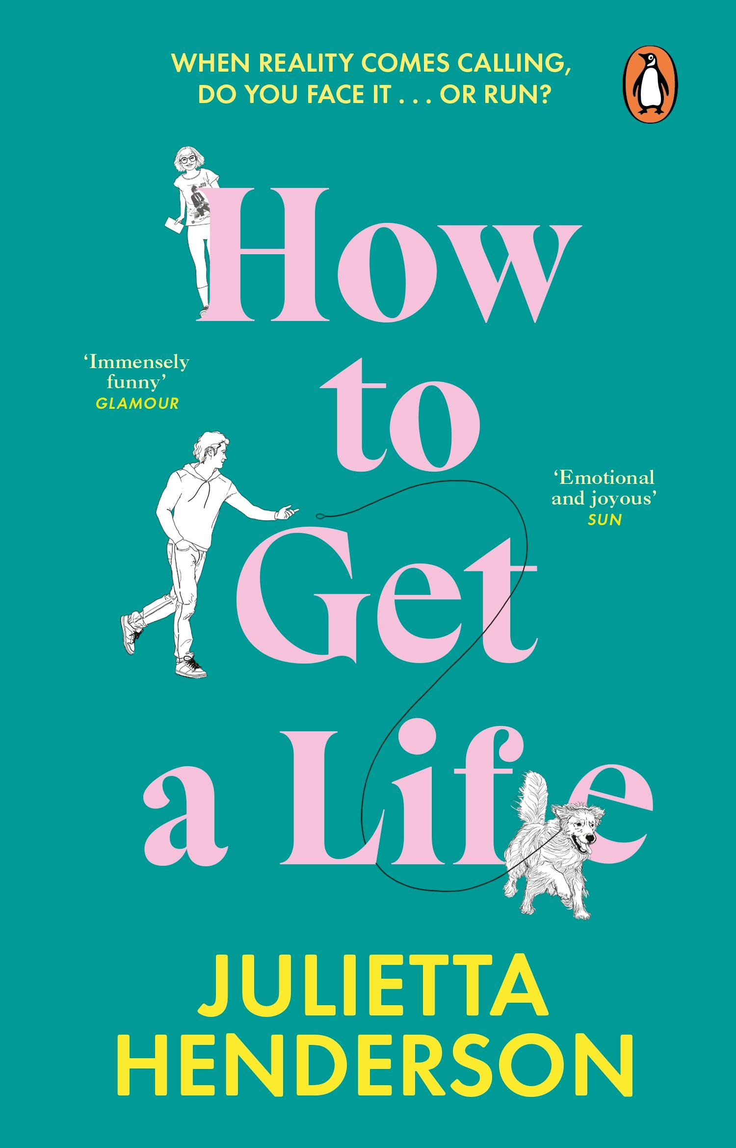 Cover: 9781804991107 | How to Get a Life | Julietta Henderson | Taschenbuch | 400 S. | 2024