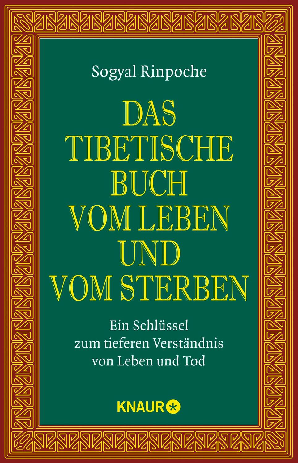 Cover: 9783426878989 | Das tibetische Buch vom Leben und vom Sterben | Sogyal Rinpoche | Buch