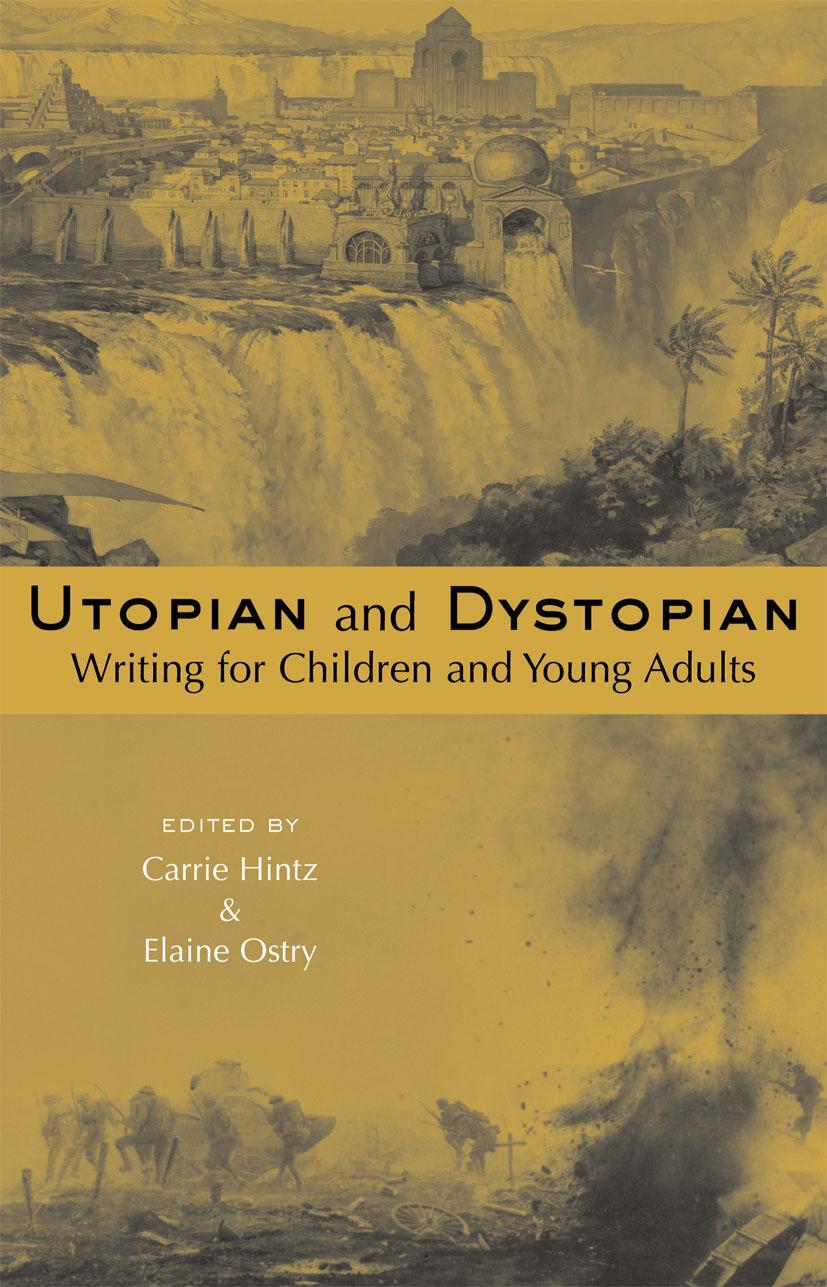 Cover: 9780415803649 | Utopian and Dystopian Writing for Children and Young Adults | Buch