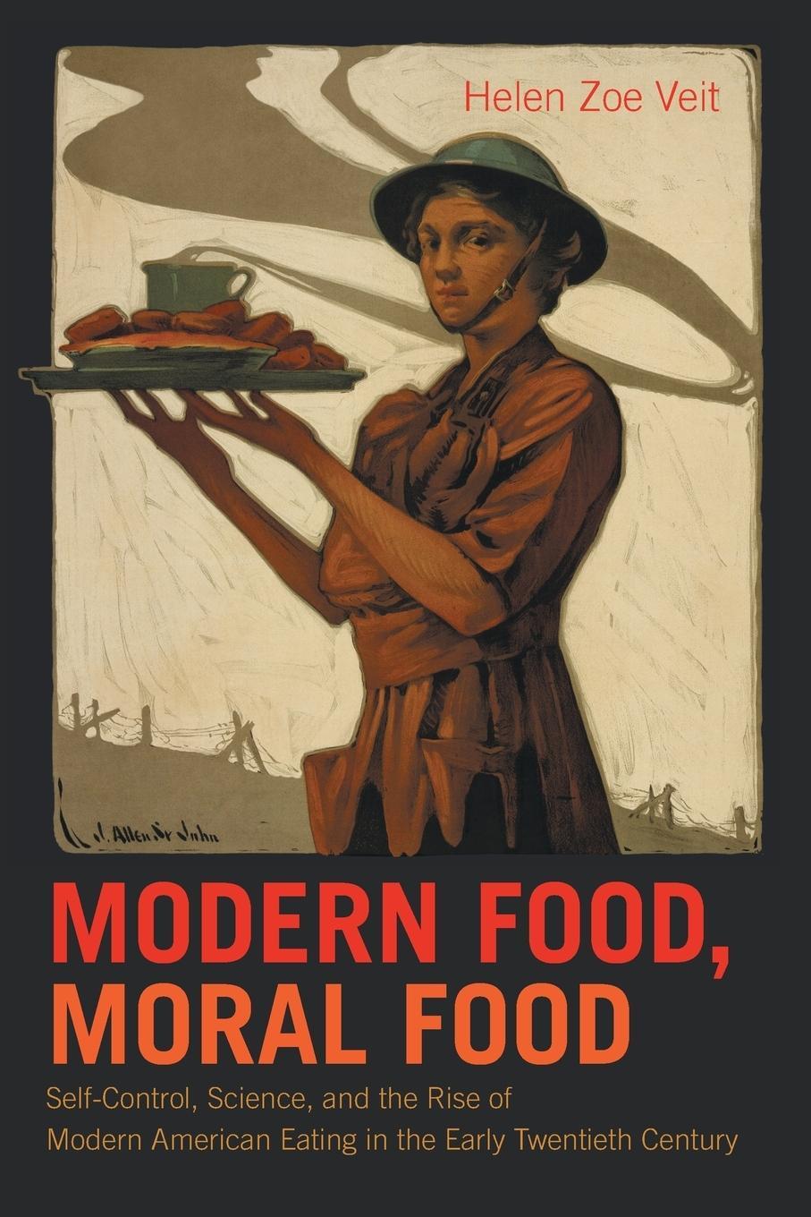 Cover: 9781469626475 | Modern Food, Moral Food | Helen Zoe Veit | Taschenbuch | Paperback