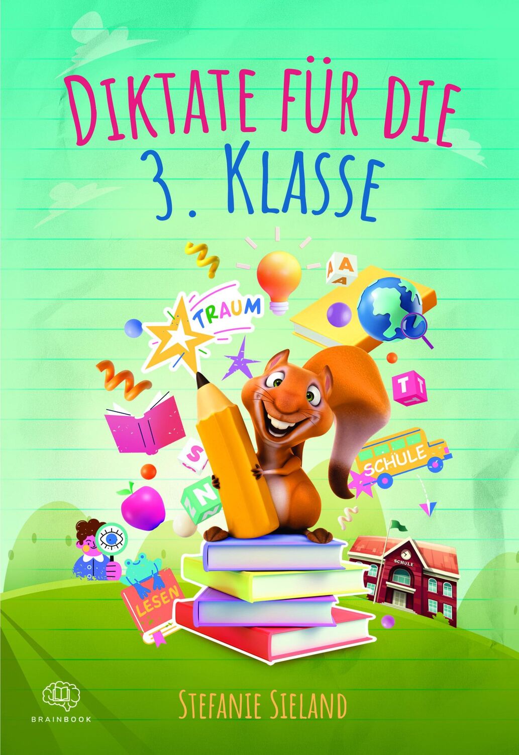 Cover: 9783968901251 | Diktate für die 3. Klasse | Stefanie Sieland | Taschenbuch | 100 S.