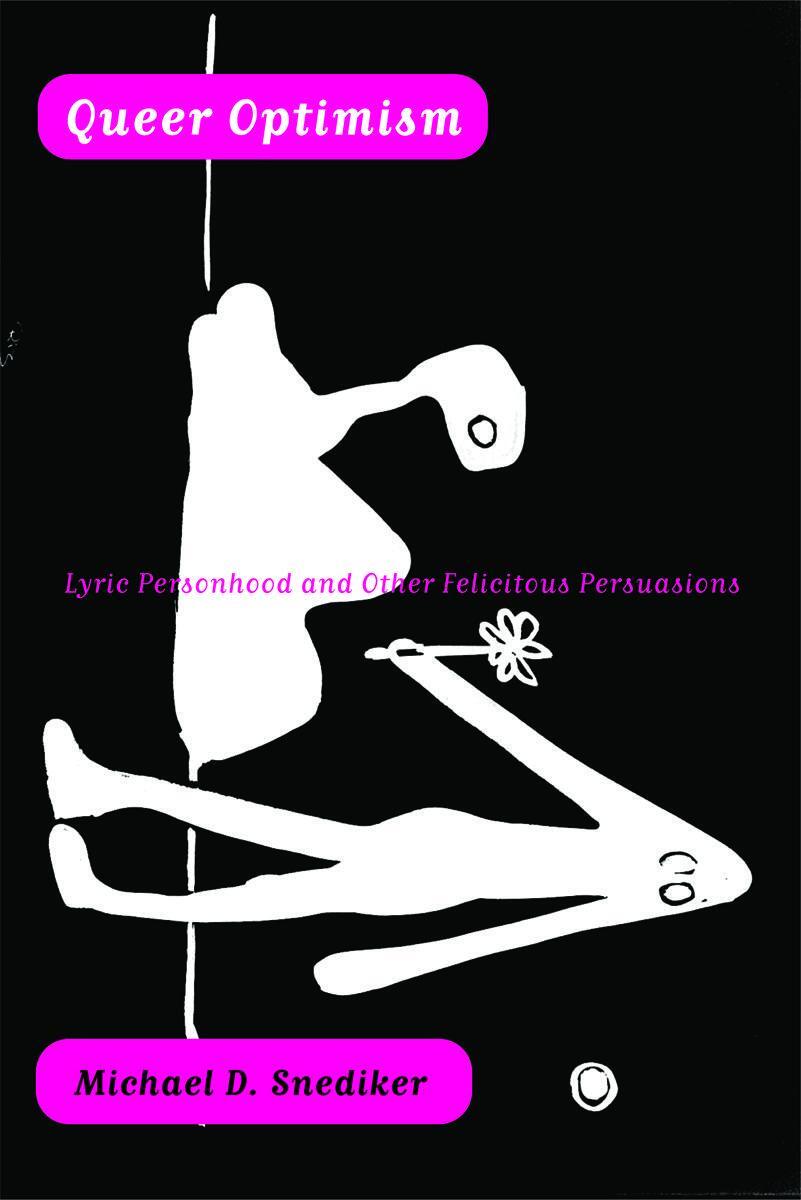 Cover: 9780816650002 | Queer Optimism | Lyric Personhood and Other Felicitous Persuasions
