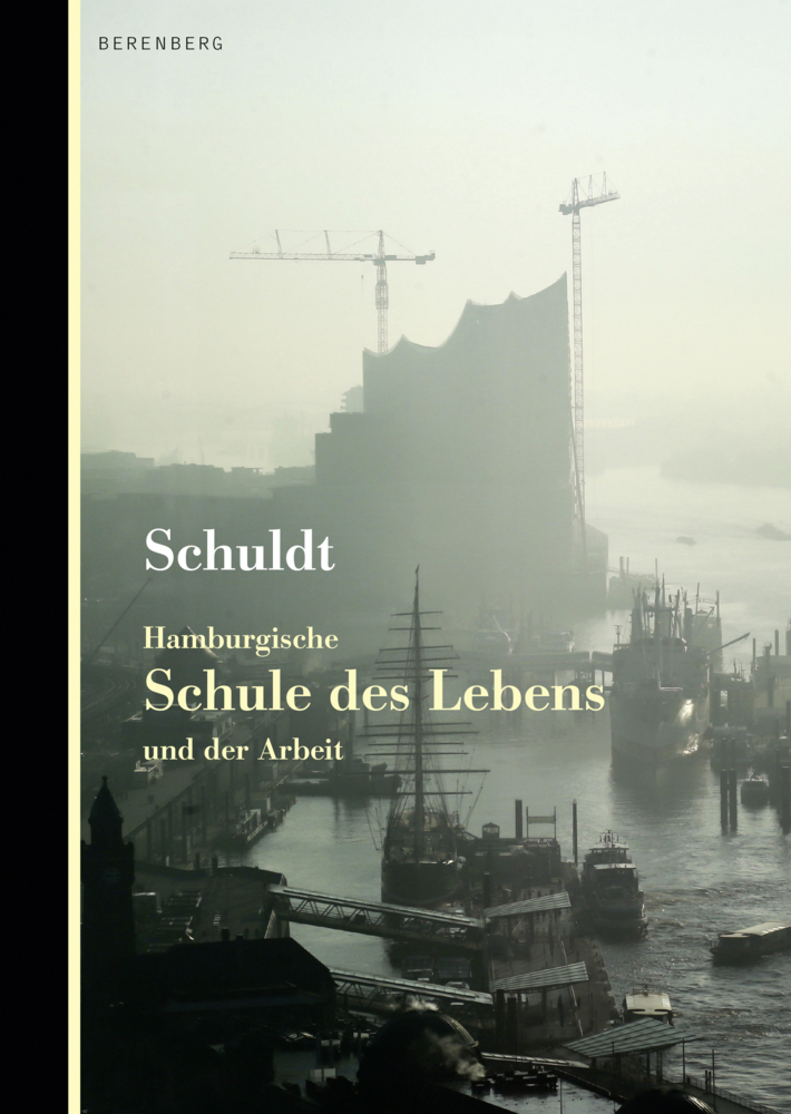 Cover: 9783946334514 | Hamburgische Schule des Lebens und der Arbeit | Heinrich Schuldt