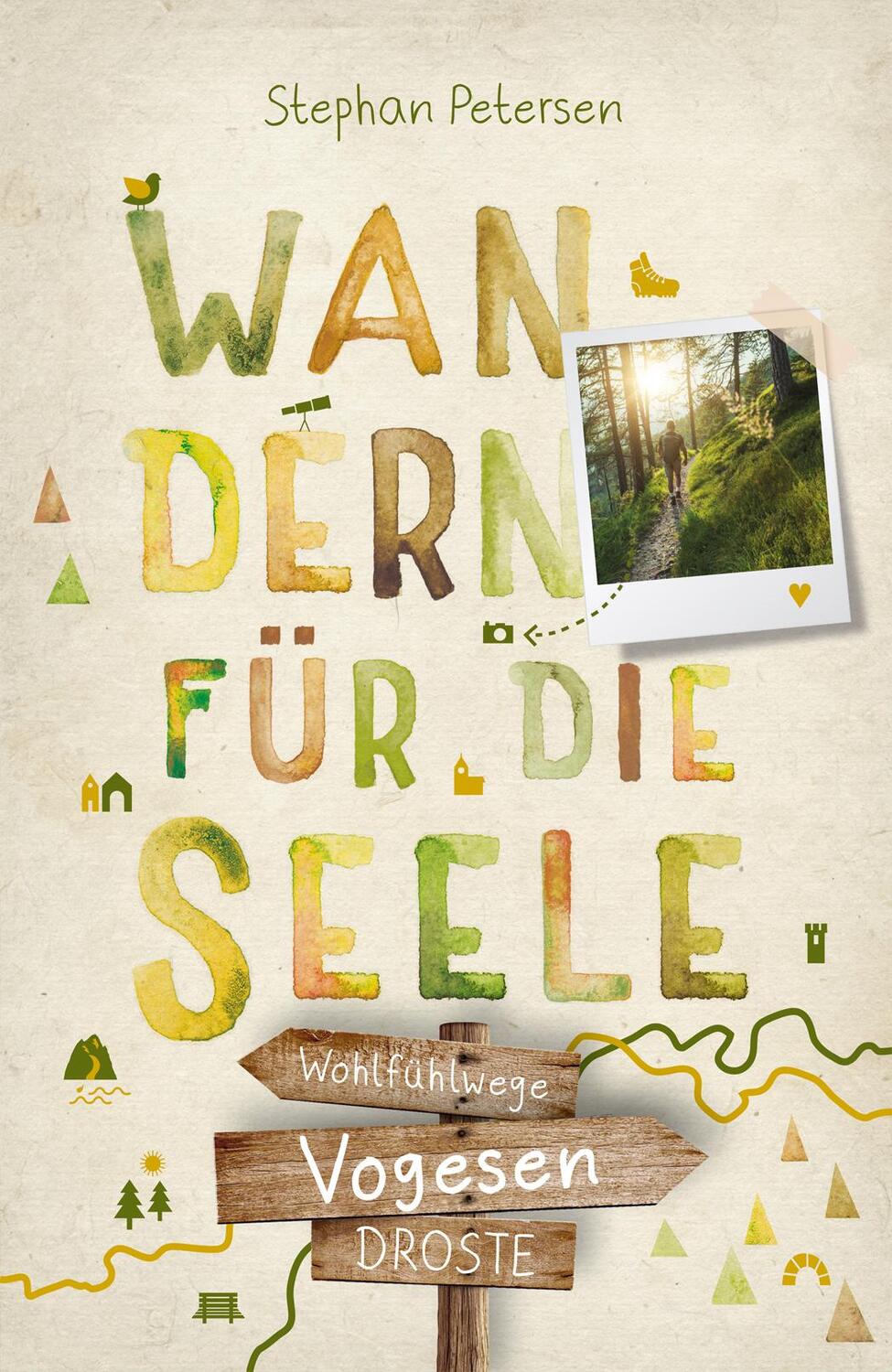 Cover: 9783770023516 | Vogesen. Wandern für die Seele | Wohlfühlwege | Stephan Petersen
