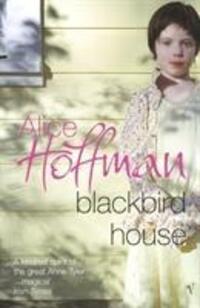Cover: 9780099453871 | Blackbird House | Alice Hoffman | Taschenbuch | Englisch | 2005