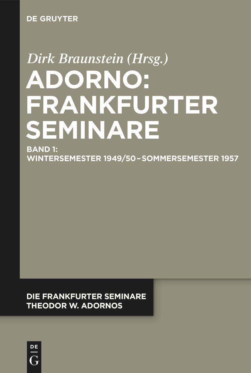 Cover: 9783111109237 | Wintersemester 1949/50 ¿ Sommersemester 1957 | Dirk Braunstein | Buch