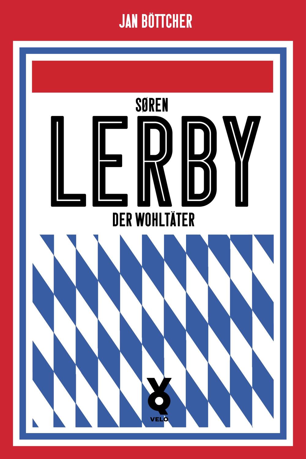 Cover: 9783863913939 | Sören Lerby. Der Wohltäter | Jan Böttcher | Taschenbuch | 142 S.