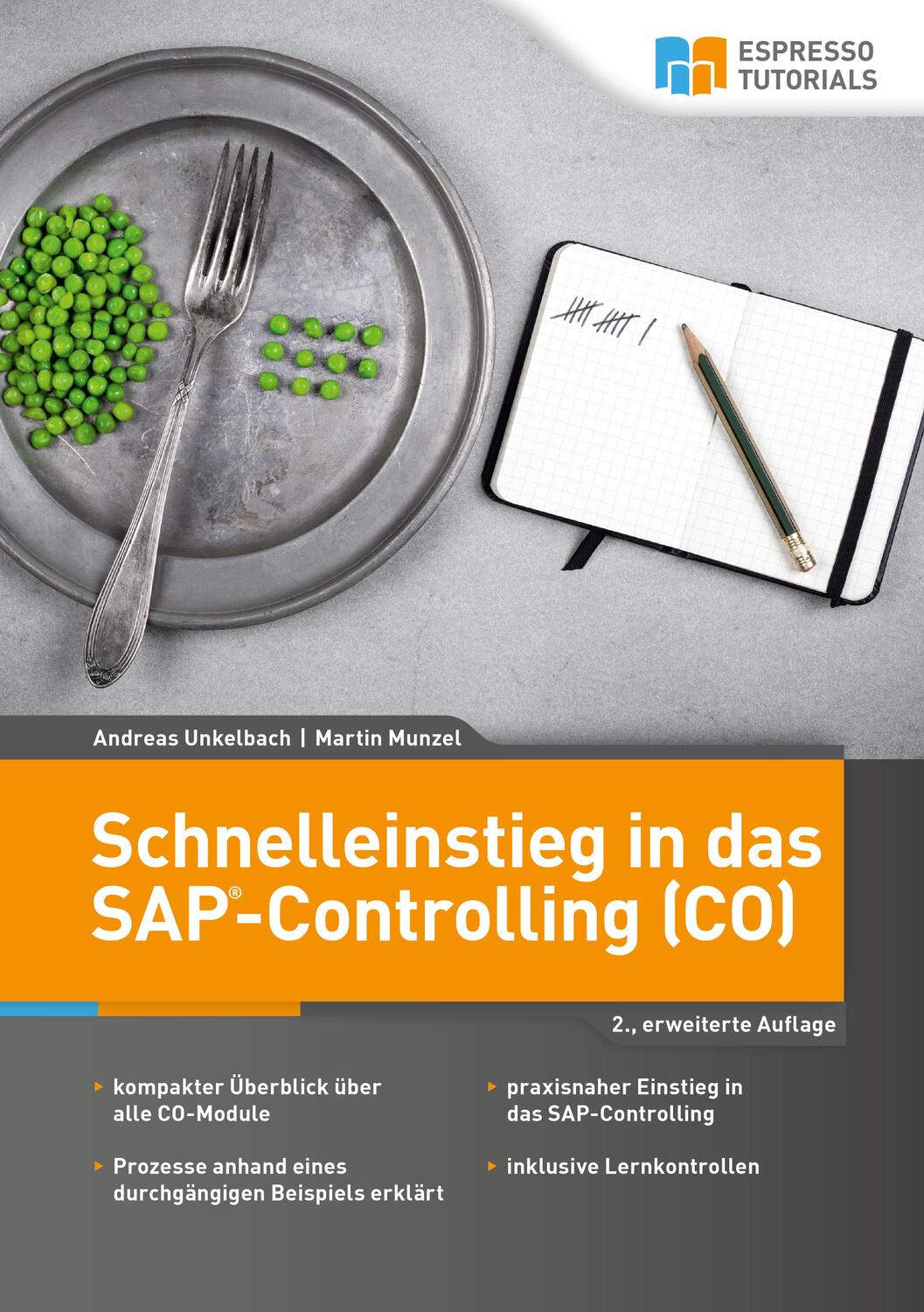 Cover: 9783960120346 | Schnelleinstieg in das SAP-Controlling (CO) | Unkelbach (u. a.) | Buch