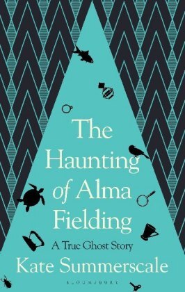 Cover: 9781408895443 | The Haunting of Alma Fielding | A True Ghost Story | Kate Summerscale