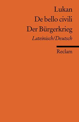 Cover: 9783150185117 | De bello civili /Der Bürgerkrieg | Lukan | Taschenbuch | 720 S. | 2009