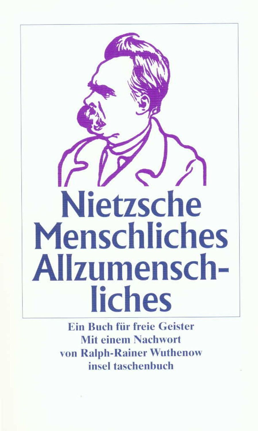 Cover: 9783458343813 | Menschliches, Allzumenschliches | Ein Buch für freie Geister | Buch