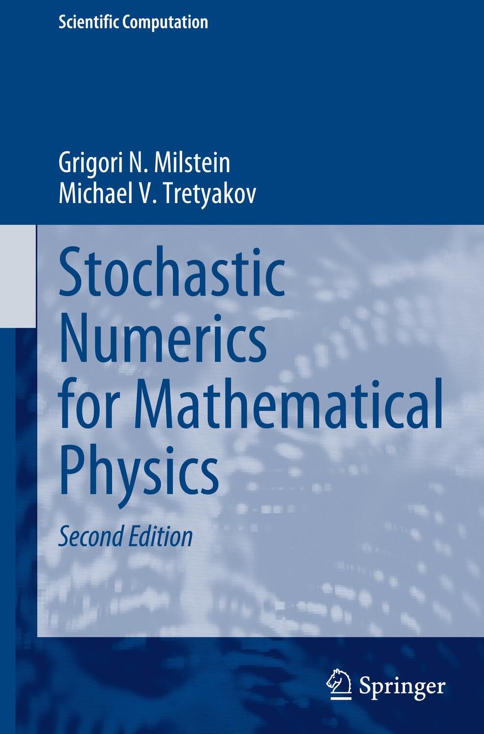 Cover: 9783030820398 | Stochastic Numerics for Mathematical Physics | Tretyakov (u. a.) | xxv