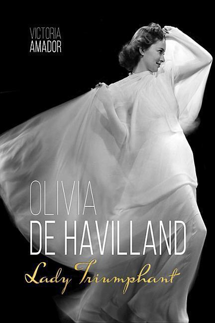 Cover: 9780813177274 | Olivia de Havilland | Lady Triumphant | Victoria Amador | Buch | 2019