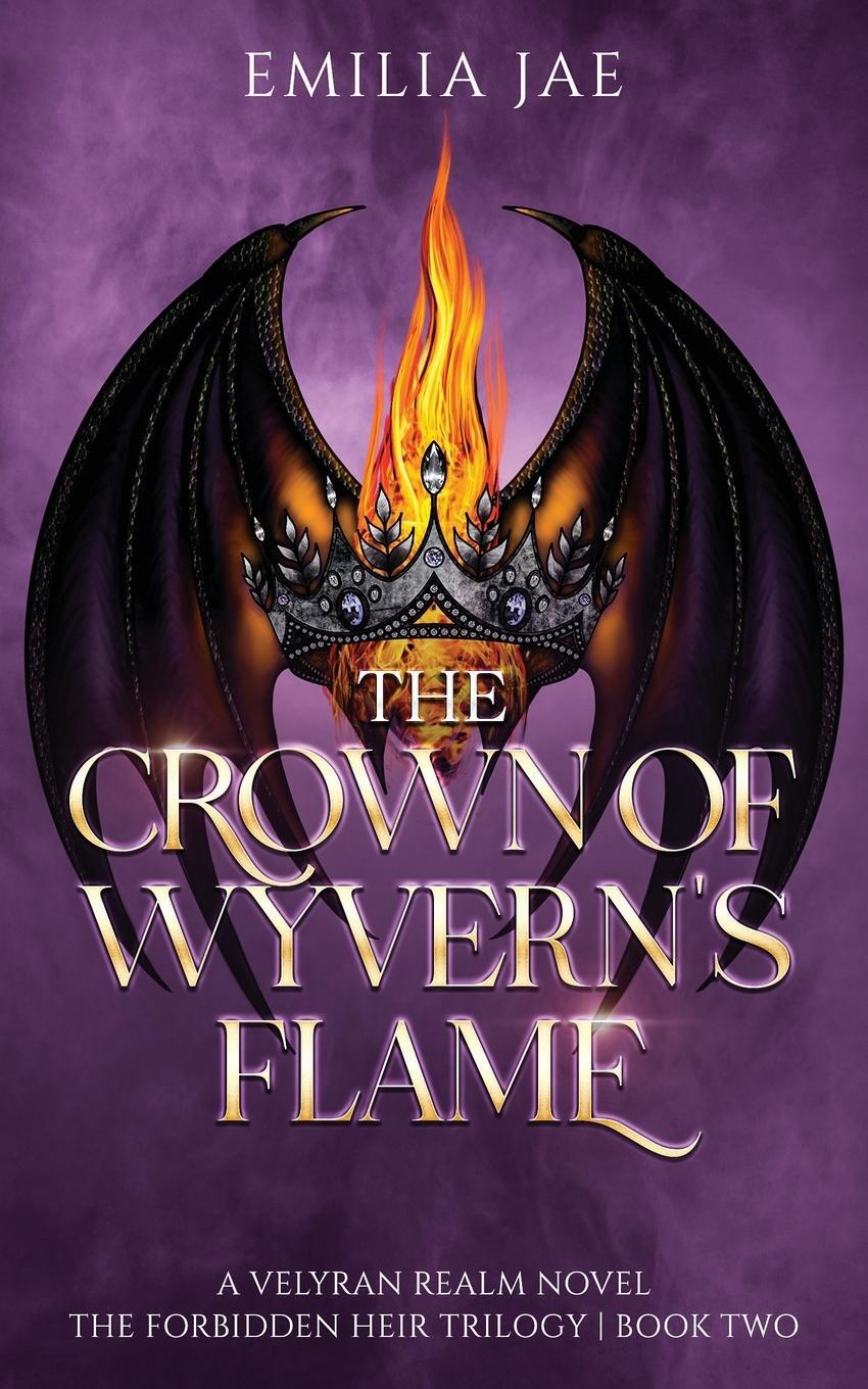 Cover: 9798988896821 | The Crown of Wyvern's Flame | Emilia Jae | Taschenbuch | Paperback