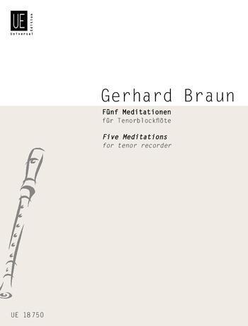 Cover: 9783702415822 | 5 Meditationen | für Tenorblockflöte. | Gerhard Braun | Noten | Buch