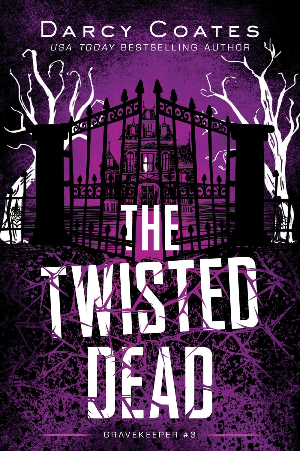 Cover: 9781728239231 | The Twisted Dead | Darcy Coates | Taschenbuch | Gravekeeper | Englisch