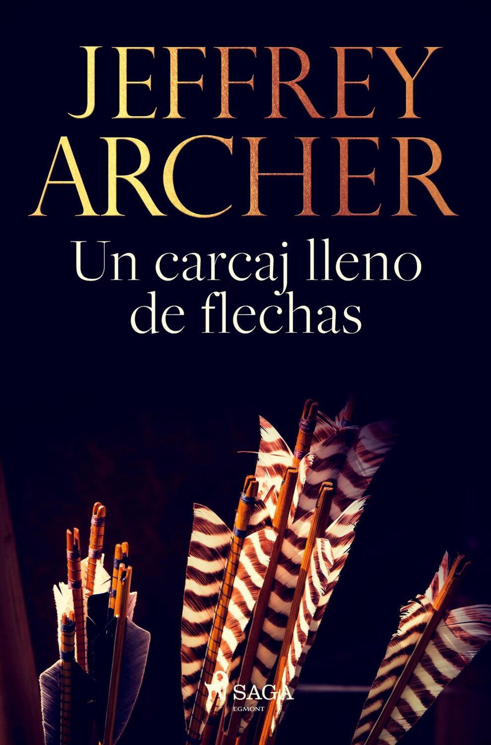 Cover: 9788726994698 | Un carcaj lleno de flechas | Jeffrey Archer | Taschenbuch | Paperback